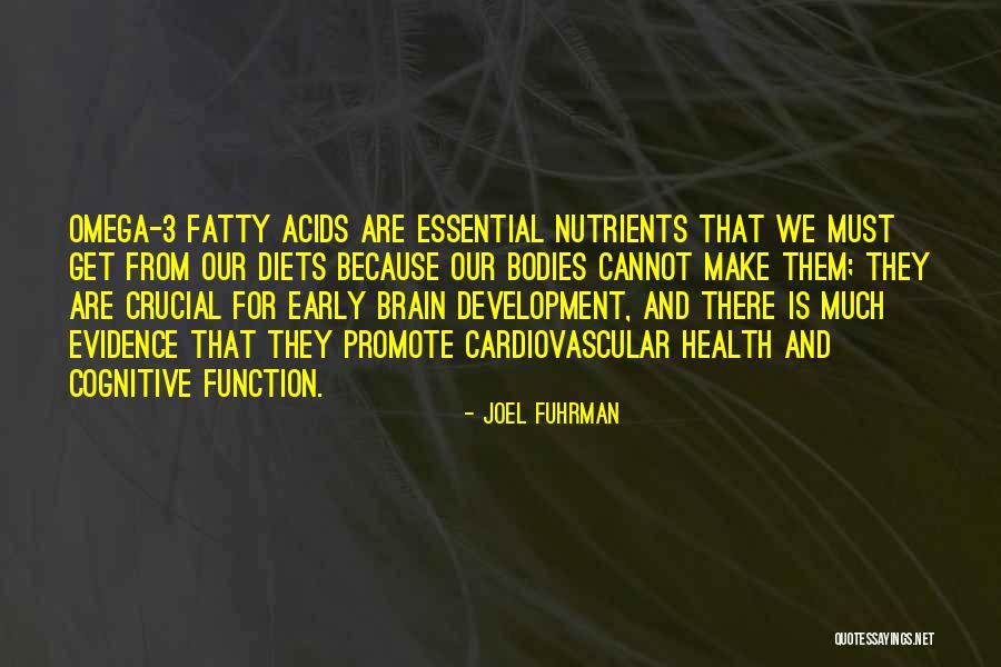 Brain Health Quotes By Joel Fuhrman