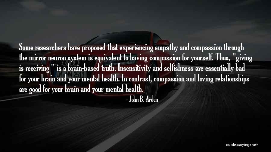 Brain Health Quotes By John B. Arden