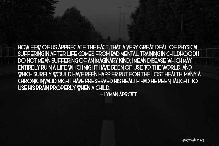 Brain Health Quotes By Lyman Abbott