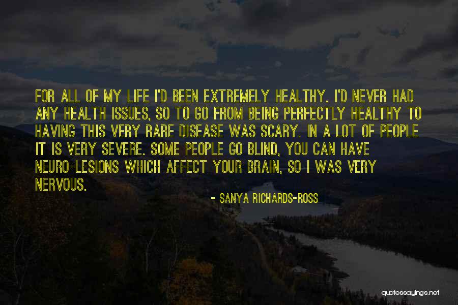 Brain Health Quotes By Sanya Richards-Ross