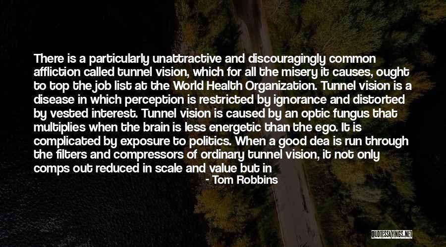 Brain Health Quotes By Tom Robbins