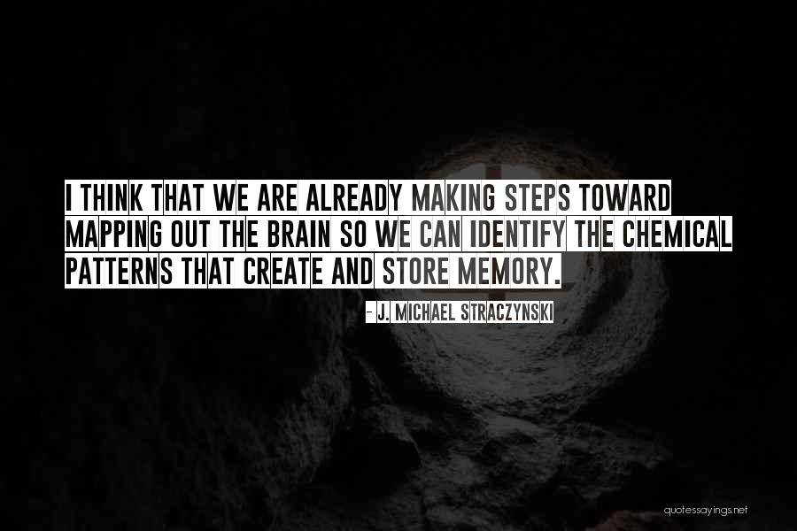 Brain Mapping Quotes By J. Michael Straczynski Brain Mapping Quotes By J. Michael Straczynski
