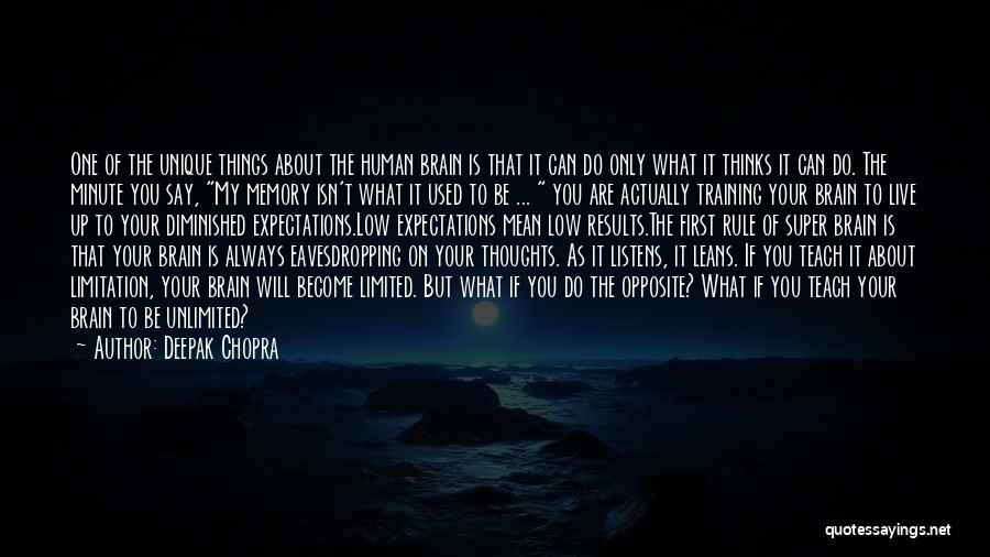 Brain Memory Quotes By Deepak Chopra