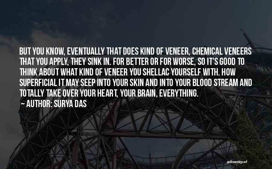 Brain Over Heart Quotes By Surya Das
