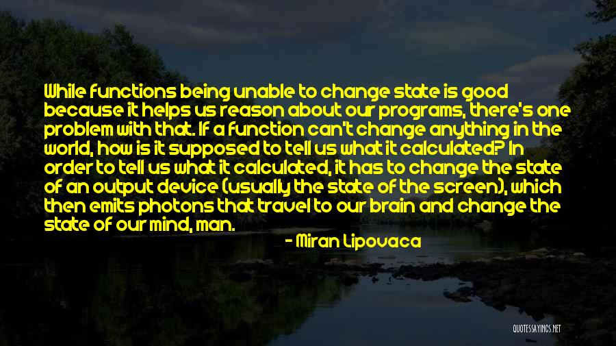 Brain Programming Quotes By Miran Lipovaca Brain Programming Quotes By Miran Lipovaca