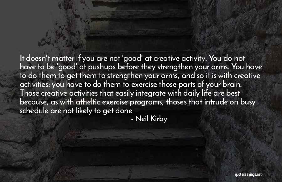 Brain Programming Quotes By Neil Kirby Brain Programming Quotes By Neil Kirby