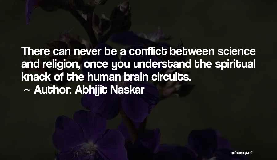 Brain Science Quotes By Abhijit Naskar