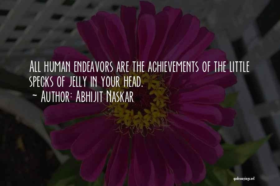 Brain Science Quotes By Abhijit Naskar