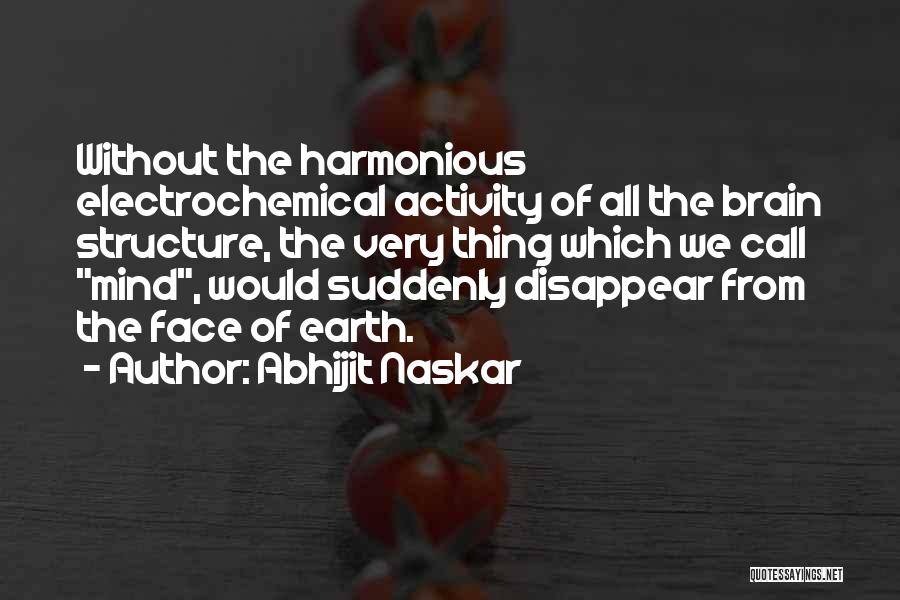 Brain Science Quotes By Abhijit Naskar