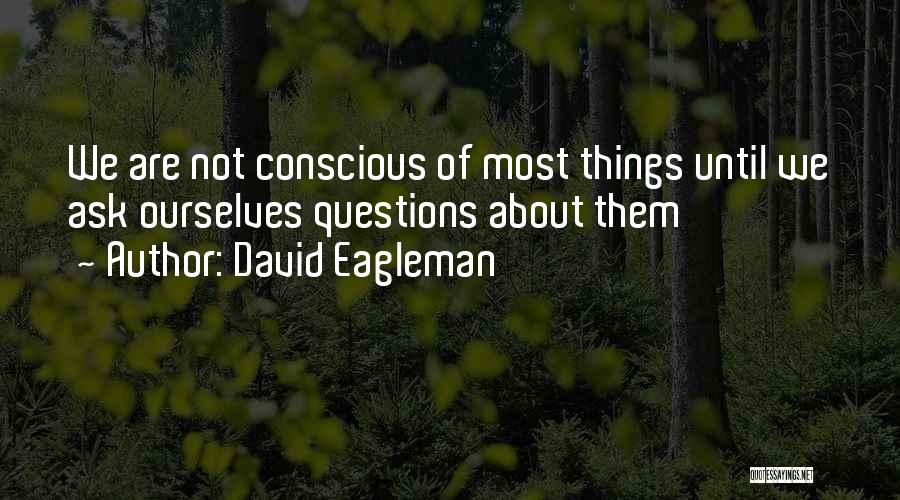 Brain Science Quotes By David Eagleman