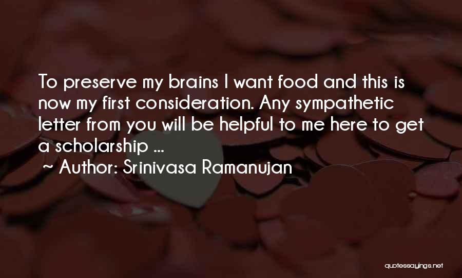 Brain Science Quotes By Srinivasa Ramanujan