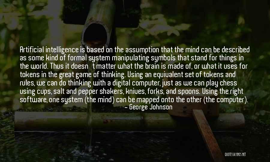 Brain Software Quotes By George Johnson Brain Software Quotes By George Johnson
