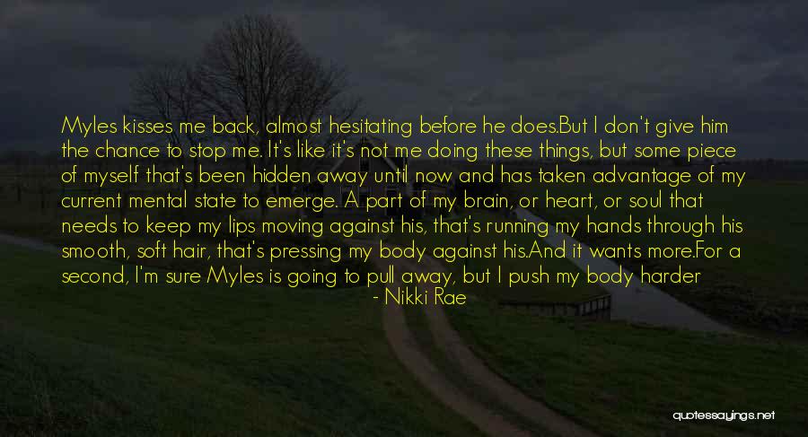 Brain Stroke Quotes By Nikki Rae Brain Stroke Quotes By Nikki Rae