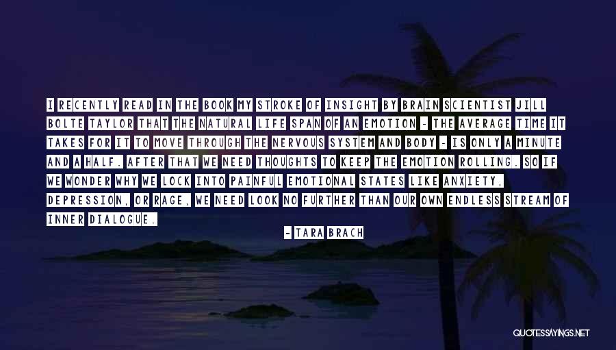 Brain Stroke Quotes By Tara Brach Brain Stroke Quotes By Tara Brach