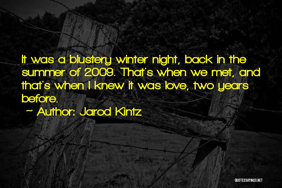 Brain Teasing Love Quotes By Jarod Kintz