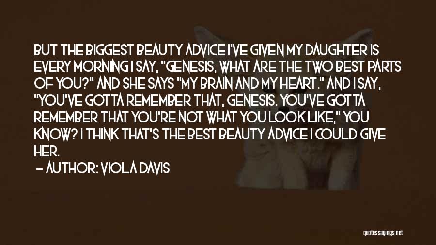 Brain Vs Beauty Quotes By Viola Davis