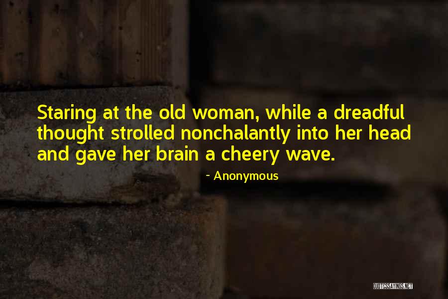 Brain Wave Quotes By Anonymous Brain Wave Quotes By Anonymous