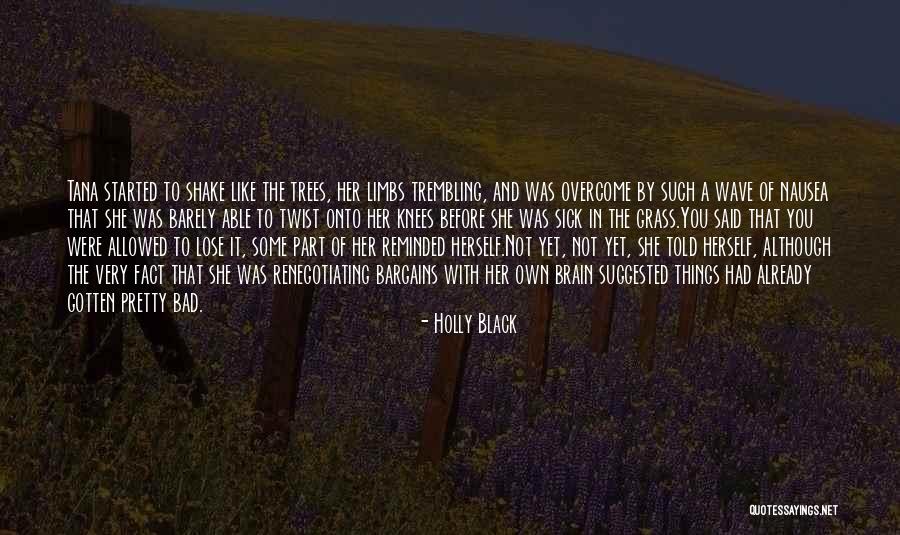 Brain Wave Quotes By Holly Black Brain Wave Quotes By Holly Black