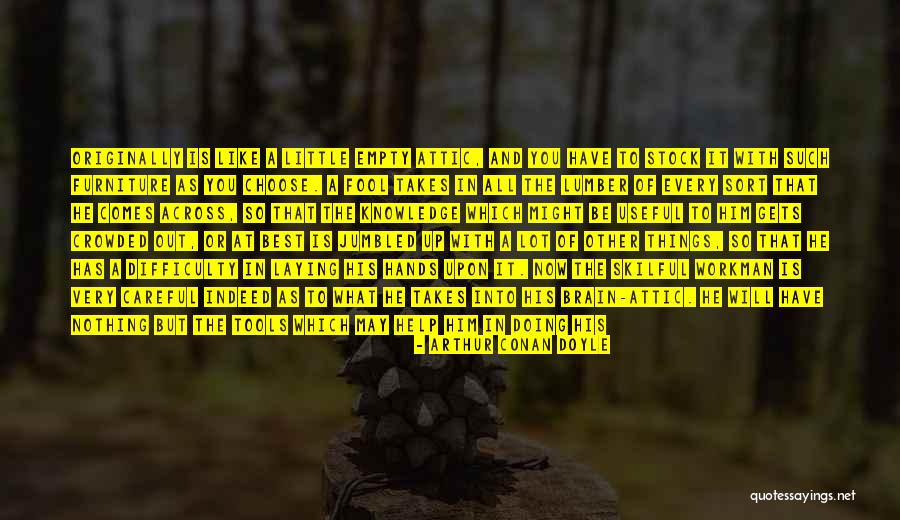 Brain What System Quotes By Arthur Conan Doyle Brain What System Quotes By Arthur Conan Doyle