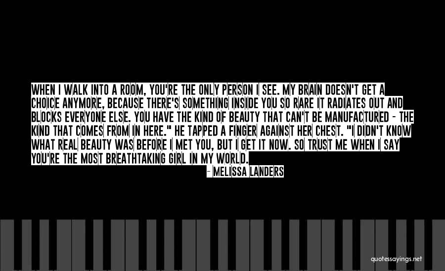 Brain Without Beauty Quotes By Melissa Landers