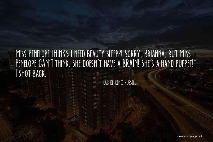 Brain Without Beauty Quotes By Rachel Renee Russell