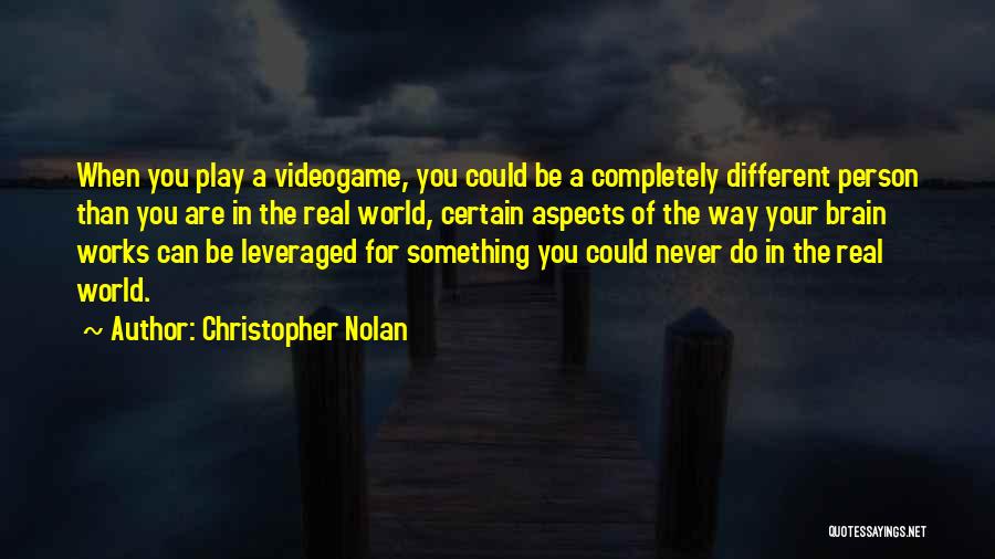 Brain Works Quotes By Christopher Nolan