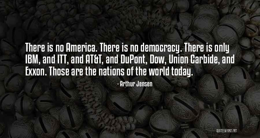 Braine Quotes By Arthur Jensen