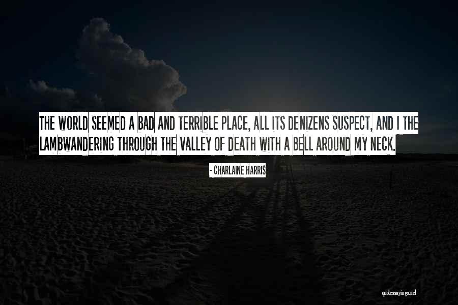 Braine Quotes By Charlaine Harris