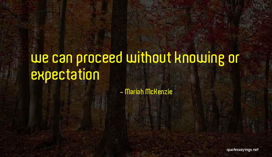 Brainier Quotes By Mariah McKenzie Brainier Quotes By Mariah McKenzie