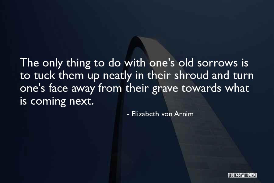 Brainlessness Quotes By Elizabeth Von Arnim Brainlessness Quotes By Elizabeth Von Arnim
