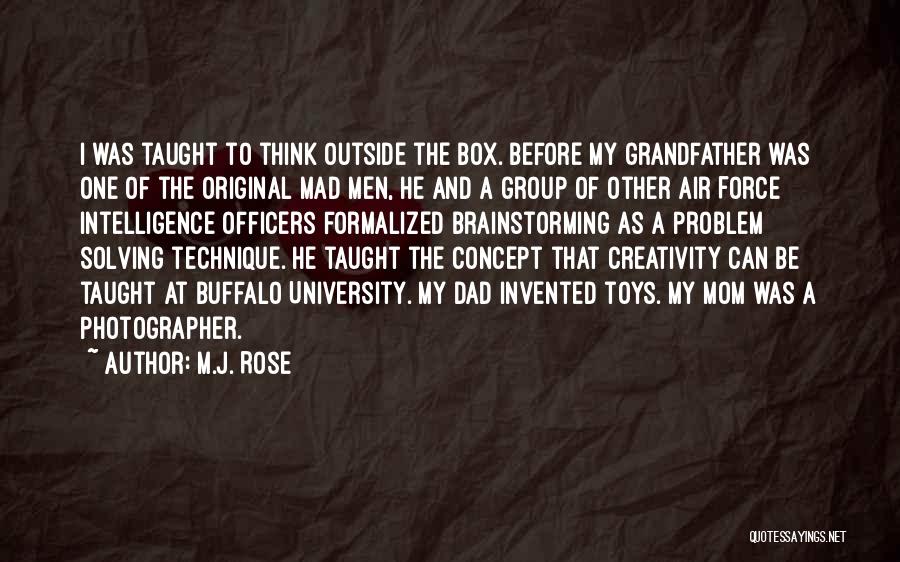 Brainstorming Quotes By M.J. Rose