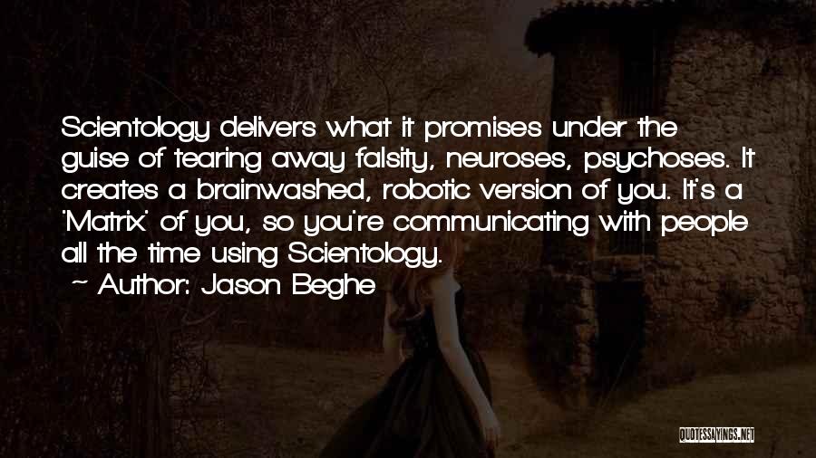 Brainwashed Quotes By Jason Beghe