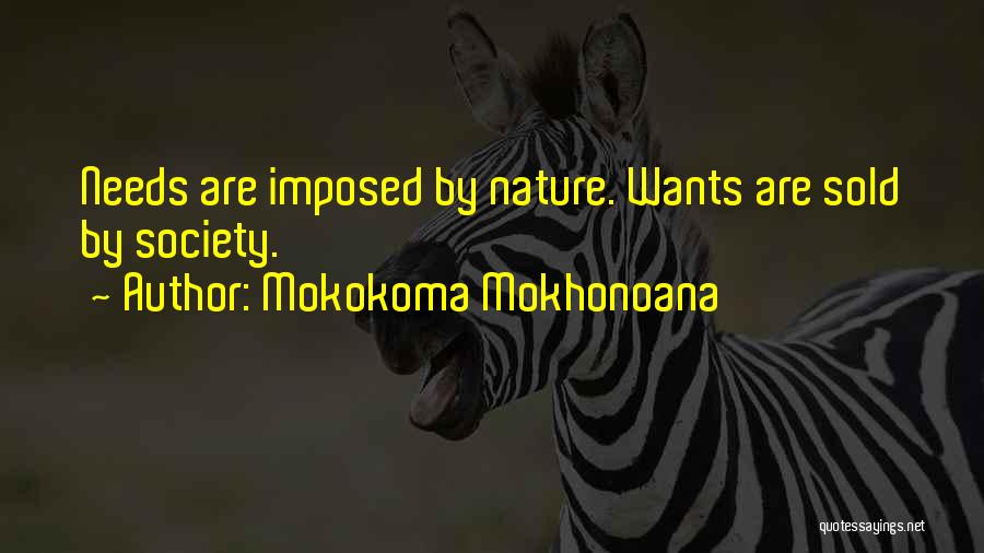 Brainwashed Quotes By Mokokoma Mokhonoana