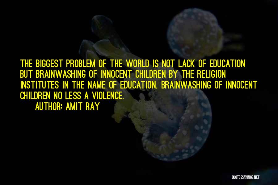 Brainwashing Quotes By Amit Ray