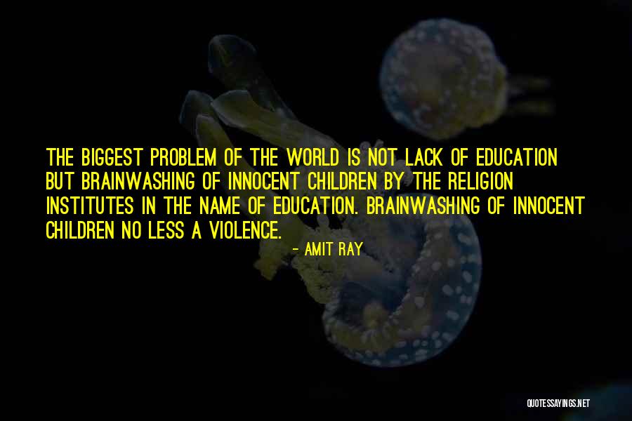 Brainwashing Quotes By Amit Ray