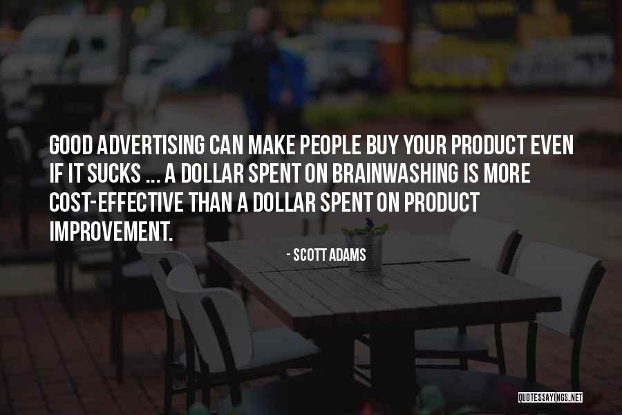 Brainwashing Quotes By Scott Adams