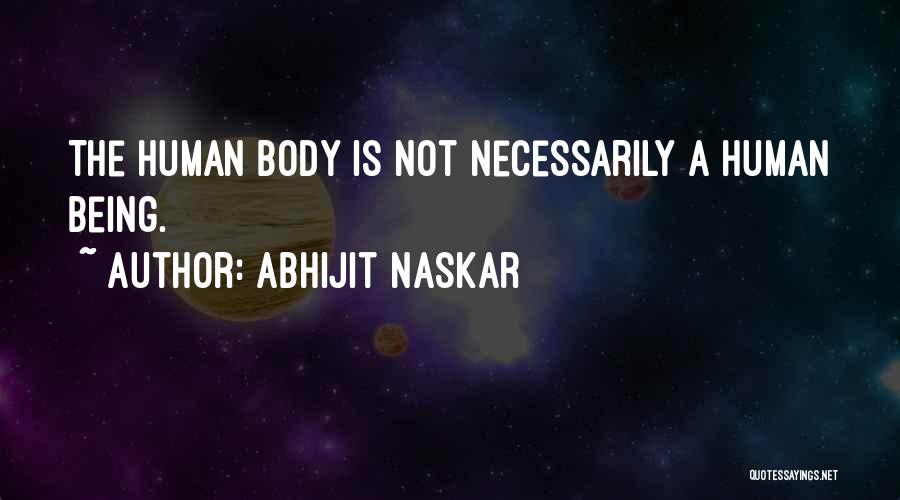 Brainy Inspirational Life Quotes By Abhijit Naskar