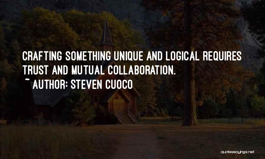 Brainy Inspirational Life Quotes By Steven Cuoco