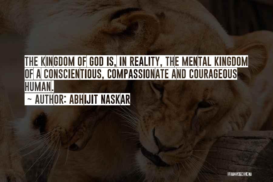 Brainy Quotes By Abhijit Naskar