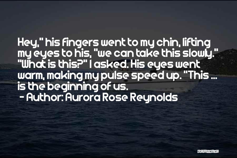 Braisted Avenue Quotes By Aurora Rose Reynolds