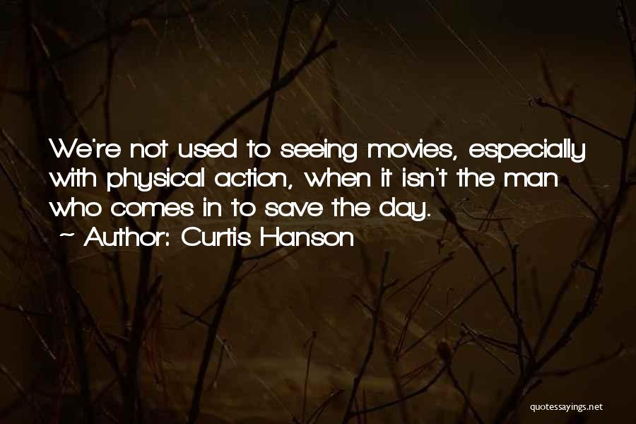 Braisted Avenue Quotes By Curtis Hanson