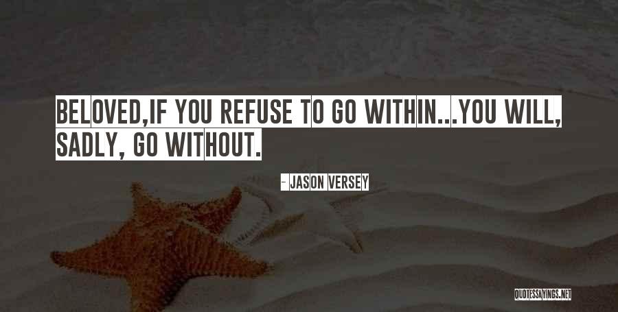 Brajesh Pathak Quotes By Jason Versey Brajesh Pathak Quotes By Jason Versey