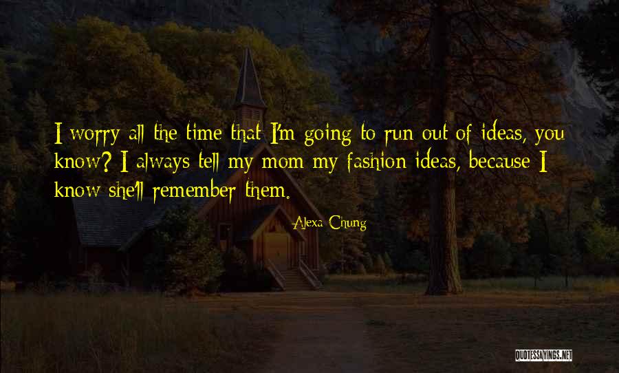 Brajkovici Quotes By Alexa Chung Brajkovici Quotes By Alexa Chung