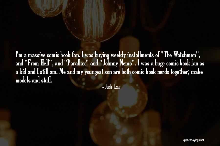 Brajovic Selidbe Quotes By Jude Law Brajovic Selidbe Quotes By Jude Law