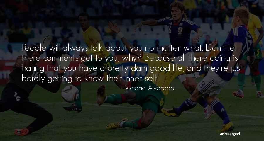 Braka Cancer Quotes By Victoria Alvarado Braka Cancer Quotes By Victoria Alvarado