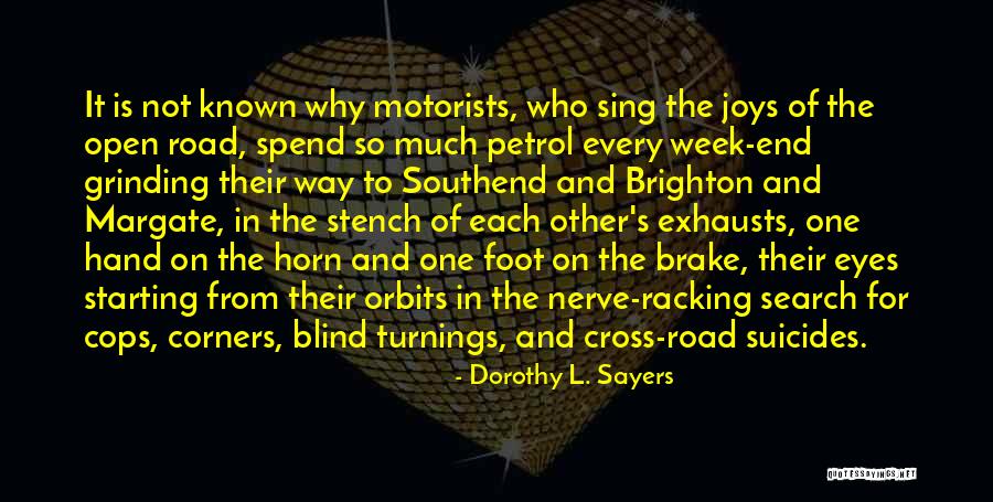Brake Quotes By Dorothy L. Sayers Brake Quotes By Dorothy L. Sayers