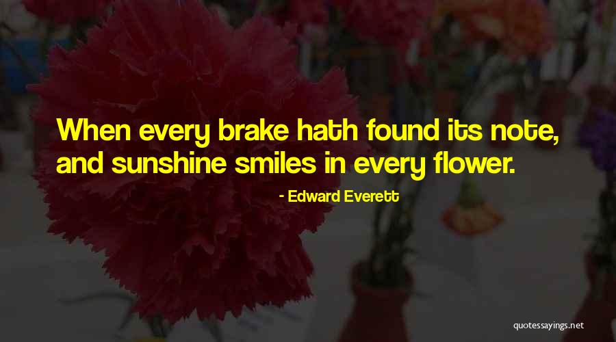 Brake Quotes By Edward Everett Brake Quotes By Edward Everett