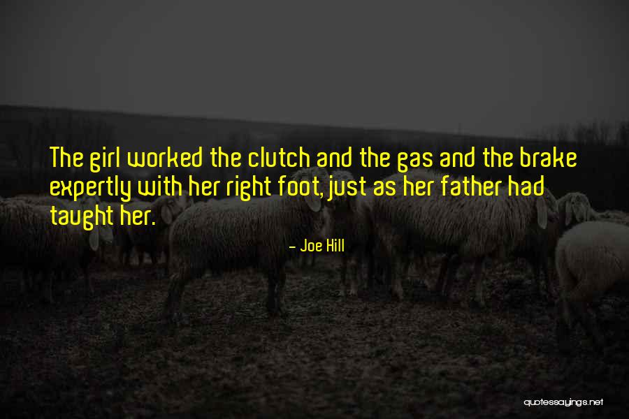 Brake Quotes By Joe Hill Brake Quotes By Joe Hill