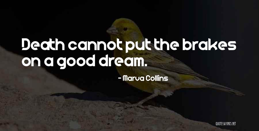 Brake Quotes By Marva Collins