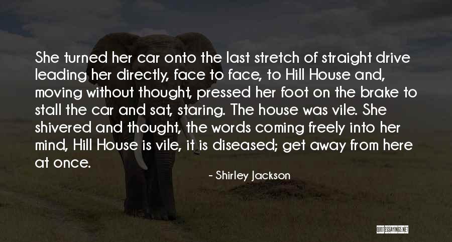 Brake Quotes By Shirley Jackson Brake Quotes By Shirley Jackson